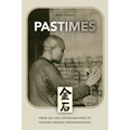 Pastimes - Hardcover