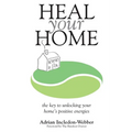 Heal Your Home - Paperback