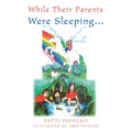 While Their Parents Were Sleeping... - Paperback