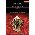 Peter Whelan Plays: 1: The Accrington Pals/The School of Night/The Herbal Bed - Paperback