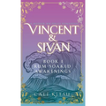 Vincent & Sivan: Book 1: Rum-Soaked Awakenings - Hardcover