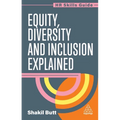 Equity, Diversity and Inclusion Explained - Paperback