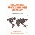 Cross-Cultural Practices in Business and Finance: Frameworks and Skills - Paperback