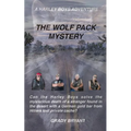 The Wolfpack Mystery: A body is found on the Indian Reservation of the San Andres Mountains with a German Swastika marked gold bar. The Harl - Paperback