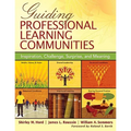 Guiding Professional Learning Communities: Inspiration, Challenge, Surprise, and Meaning - Paperback