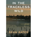 In The Trackless Wild - Paperback