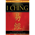 The Complete I Ching -- 10th Anniversary Edition: The Definitive Translation by Taoist Master Alfred Huang - Paperback
