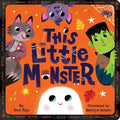 This Little Monster: A Spooky Nursery Rhyme - Board Book
