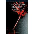 The Spanish Tragedy - Paperback