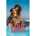 Could This Be Love - Paperback