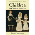 Children in Colonial America - Paperback