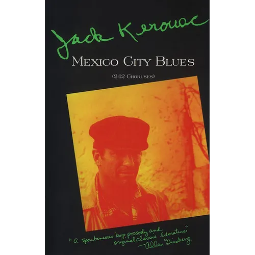 Mexico City Blues: [(242 Choruses] - Paperback