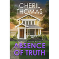 In the Absence of Truth: An Eastern Shore Mystery - Paperback