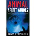Animal Spirit Guides: An Easy-To-Use Handbook for Identifying and Understanding Your Power Animals Andanimal Spirit Helpers - Paperback