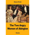 The Two Angry Women of Abington - Paperback