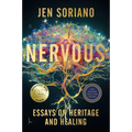 Nervous: Essays on Heritage and Healing - Paperback