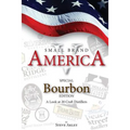 Small Brand America V: Special Bourbon Edition - Paperback