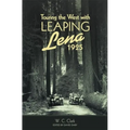 Touring the West with Leaping Lena, 1925 - Paperback