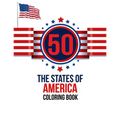 50 The States of America Coloring Book: the USA Color 50 Beautiful Pages of United States And 50 States Nature flower and more illustration Perfect Ea - Paperback