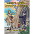 Charlie's Magical Journey to Zifferland - Hardcover
