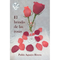 El brindis de las rosas - Paperback