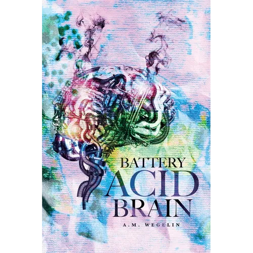 Battery Acid Brain - Paperback