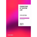 Foundations of Taxation Law 2021 - Paperback
