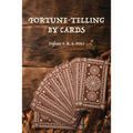Fortune-Telling by Cards - Paperback