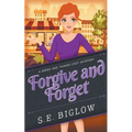 Forgive and Forget (A Woman Sleuth Mystery) - Paperback