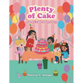 Plenty of Cake: Aubrey's Birthday Party - Paperback