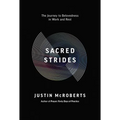 Sacred Strides: The Journey to Belovedness in Work and Rest - Paperback