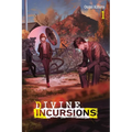 Divine Incursions, Vol. 1 (Light Novel): Volume 1 - Paperback