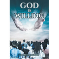 God is Willing - Paperback