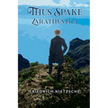 Thus Spake Zarathustra - Paperback