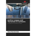 Justice League and Terrorism in Cartoons - Paperback