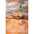 Whispers from the Sahel - Paperback