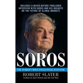 Soros: The Life, Ideas, and Impact of the World's Most Influential Investor - Hardcover