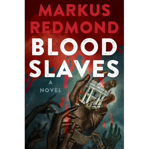 Blood Slaves - Hardcover