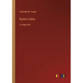 Nuttie's Father: in large print - Paperback