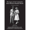 The Legacy of Air Commodore Zafar Masud & Elisabeth Masud: A Collection of Articles - Hardcover