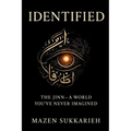 Identified: The Jinn-A World You've Never Imagined - Paperback