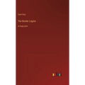 The Border Legion: in large print - Hardcover
