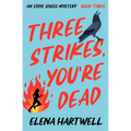 Three Strikes, You're Dead - Paperback