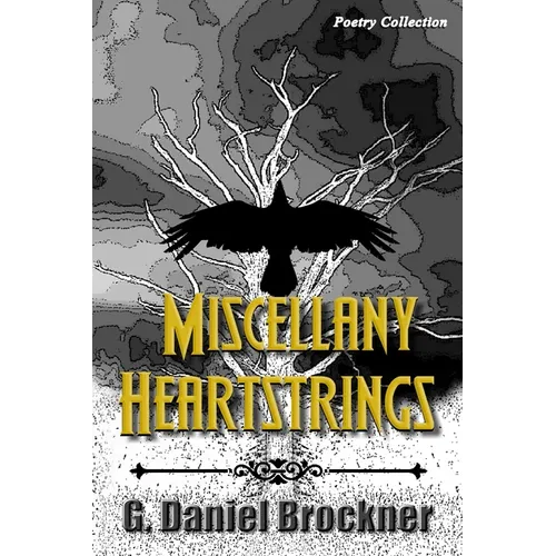 Miscellany Heartstrings - Poetry Collection - Paperback