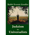 Judaism for Universalists - Paperback