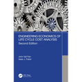 Engineering Economics of Life Cycle Cost Analysis - Paperback
