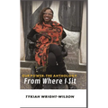 Our Power-The Anthology: From Where I Sit - Hardcover