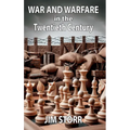 War and Warfare in the Twentieth Century - Hardcover