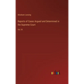 Reports of Cases Argued and Determined in the Supreme Court: Vol. III - Hardcover
