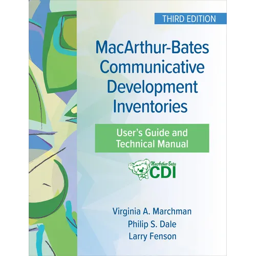 Macarthur-Bates Communicative Development Inventories User's Guide and Technical Manual - Paperback